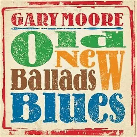 GARY MOORE/OLD NEW BALLADS BLUES 2LP (VINYL) – foto 1