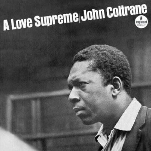 JOHN COLTRANE/A LOVE SUPREME (VINYL) – foto 1