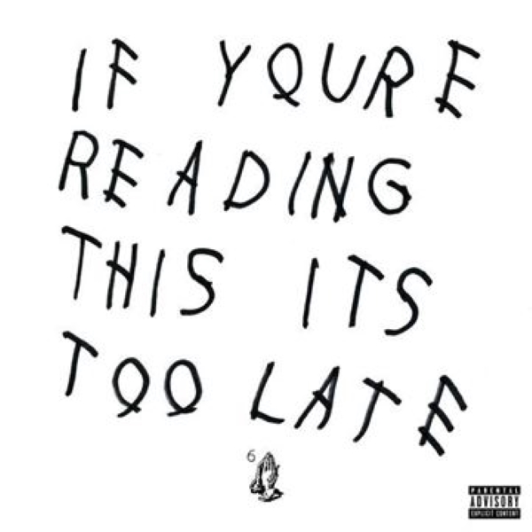 DRAKE/IF YOURE READING THIS ITS TO LATE (VINYL) – foto 1